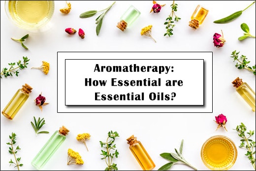 Aromatherapy and Essential Oils