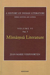 Mimamsa Literature (A History of Indian Literature, Volume VI, Fasc. 5)