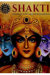 Shakti- Tales of The Mother Goddess