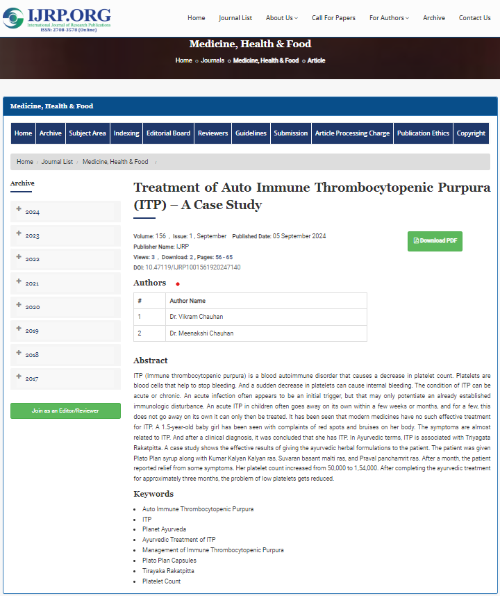 International Journal of Research Publications, IJRP, Research Papers, Case Study, Planet Ayurveda Research Papers, Planet Ayurveda Research Paper, Planet Ayurveda Case Study, Ayurveda's Role, Managing ITP, Immune Thrombocytopenic Purpura, Auto Immune Thrombocytopenic Purpura, Dr. Vikram Chauhan, Dr. Meenakshi Chauhan