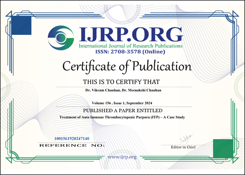 International Journal of Advanced Research, IJAR, Research Papers, Case Study, Planet Ayurveda Research Papers, Planet Ayurveda Research Paper, Planet Ayurveda Case Study, Ayurveda's Role, Managing ITP, Immune Thrombocytopenic Purpura, Dr. Vikram Chauhan, Dr. Meenakshi Chauhan