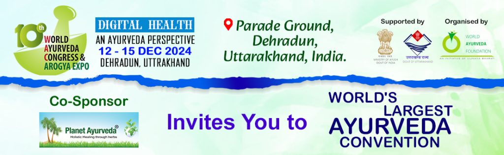 10th World Ayurveda Congress & Arogya Expo, Co-Sponsor Planet Ayurveda, 10th World Ayurveda Congress, Parade Ground, Dehradun, Uttarakhand, India, Ayurveda, Ayurvedic, Planet Ayurveda Event